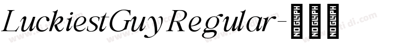 LuckiestGuy Regular字体转换